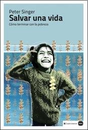 Salvar una vida / Save a Life (Spanish Edition) (9789871566686) by Singer, Peter
