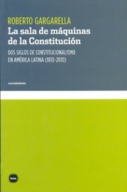 9789871566938: La Sala De Mquinas De La Constitucin