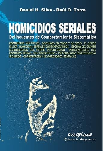 Imagen de archivo de Homicidios Seriales Delincuentes De Comportamiento - Silva a la venta por Libros del Mundo