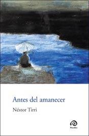 Stock image for ANTES DEL AMANECER for sale by Libros nicos