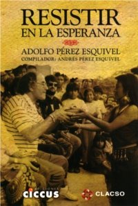 Beispielbild fr RESISTIR EN LA ESPERANZA (Spanish Edition) zum Verkauf von Wonder Book