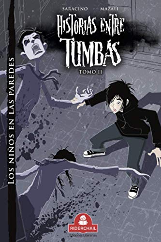Beispielbild fr HISTORIAS ENTRE TUMBAS tomo II: los nios en las paredes (Spanish Edition) zum Verkauf von Lucky's Textbooks