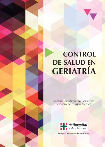 CONTROL DE SALUD EN GERIATRIA.