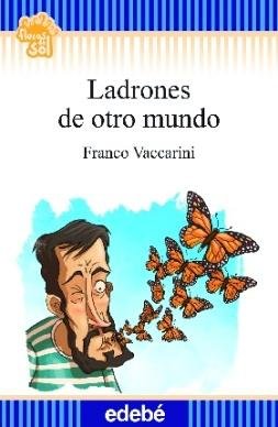 9789871647347: LADRONES DE OTRO MUNDO (Spanish Edition)
