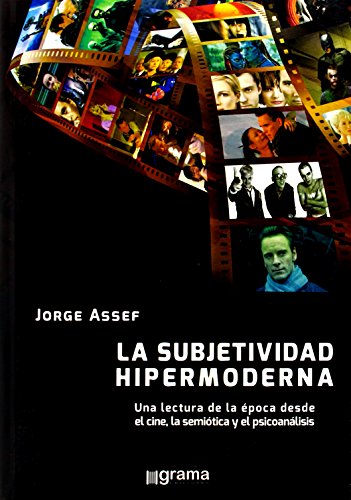 Stock image for SUBJETIVIDAD HIPERMODERNA, LA for sale by Sunshine State Books