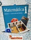 9789871651221: MATEMATICA 1 - SECUNDARIA. 7/1 (Spanish Edition)