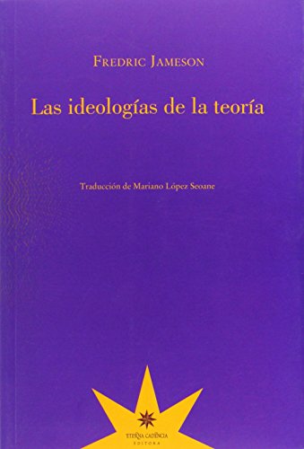 Imagen de archivo de LAS IDEOLOGIAS DE LA TEORIA a la venta por KALAMO LIBROS, S.L.