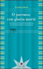 Stock image for O JUREMOS CON GLORIA MORIR for sale by Libros nicos