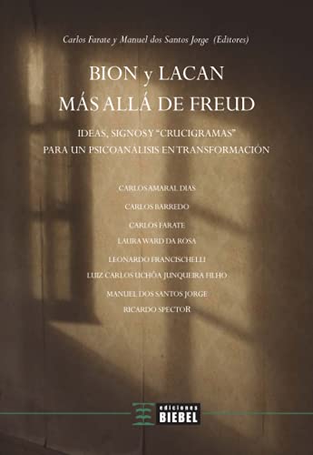 Stock image for BION Y LACAN MS ALL DE FREUD for sale by KALAMO LIBROS, S.L.