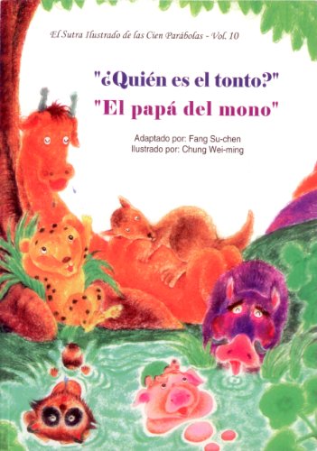 Beispielbild fr Quien es el tonto? y El papa del mono (Spanish Edition) zum Verkauf von Iridium_Books