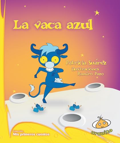 9789871710324: La vaca azul (Spanish Edition)