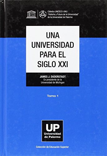 Beispielbild fr Una universidad para el siglo XXI. Tomo I zum Verkauf von AG Library