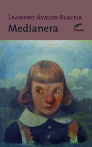 MEDIANERA (NOVELA)