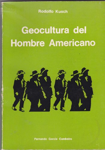 Imagen de archivo de Geocultura Del Hombre Americano a la venta por Iridium_Books