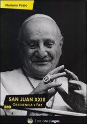 Beispielbild fr San Juan Xxiii : Obediencia y Paz zum Verkauf von Hamelyn