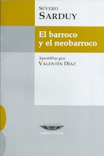 Barroco y el neobarroco, el (9789871772209) by SARDUY SEVERO