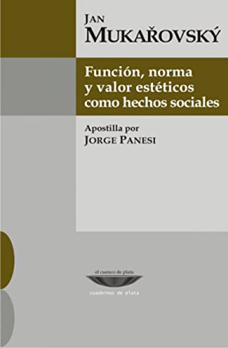 Stock image for FUNCION NORMA Y VALORES ESTETICOS COMO HECHOS SOCIALES for sale by SoferBooks