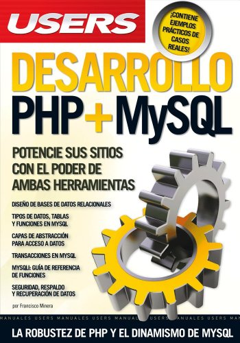 Beispielbild fr Desarrollo PHP + MySQL: Espanol, Manual Users, Manuales Users (Spanish Edition) zum Verkauf von Revaluation Books