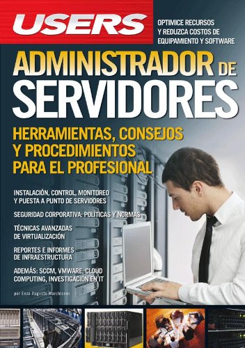 Beispielbild fr Administrador de servidores: Espanol, Manual Users, Manuales Users (Spanish Edition) zum Verkauf von GF Books, Inc.