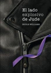 Imagen de archivo de El lado explosivo de Jude a la venta por SoferBooks