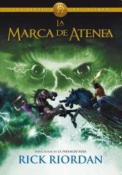 Imagen de archivo de Marca De Atenea, La Los Heroes Del Olimpo Libro 3 a la venta por Juanpebooks