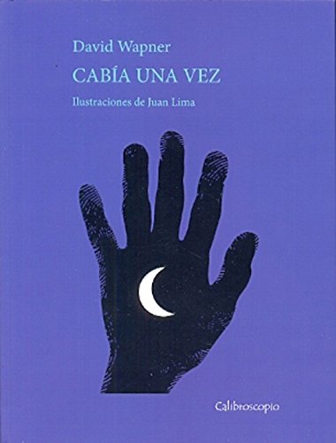 Stock image for CABIA UNA VEZ for sale by Libros nicos