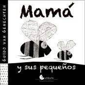 Stock image for MAM Y SUS PEQUEOS for sale by Better World Books