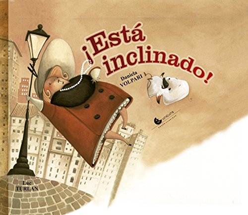 Stock image for Est Inlcinado! Is Tilted (Spanish) for sale by BookHolders