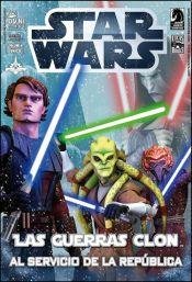 9789871858019: STAR WARS - LAS GUERRAS CLON - AL SERVICIO DE LA REPUBLICA (Spanish Edition)