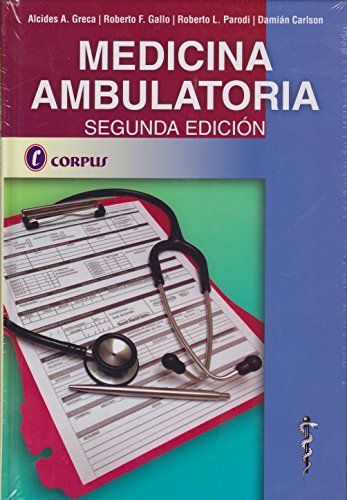 Imagen de archivo de medicina ambulatoria 2ed greca alcides a Ed. 2015 a la venta por DMBeeBookstore