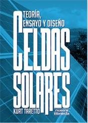 Stock image for CELDAS SOLARES: TEORIA, ENSAYO Y DISEO* for sale by Libros nicos