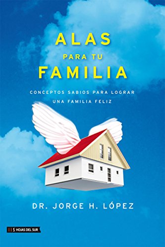 Stock image for Alas Para Tu Familia - Jorge Garcia Lopez for sale by SoferBooks