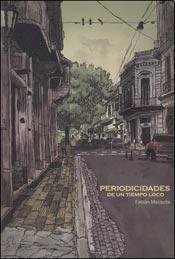 Imagen de archivo de PERIODICIDADES DE UN TIEMPO LOCO a la venta por Iridium_Books