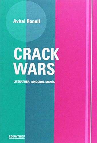 Imagen de archivo de Crack Wars - Avital Ronell a la venta por Libros del Mundo