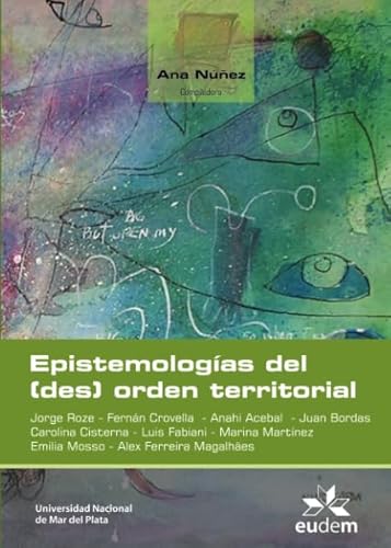 Imagen de archivo de Epistemologas del (des) orden territorial a la venta por Revaluation Books