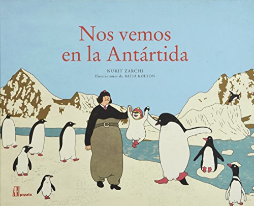 Beispielbild fr Nos vemos en la antartida zum Verkauf von Libros nicos