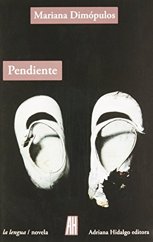 Stock image for PENDIENTE for sale by Alplaus Books