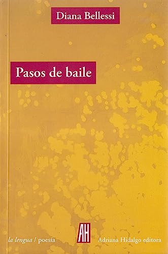 Stock image for diana bellesi pasos de baile Ed. 2014 for sale by LibreriaElcosteo