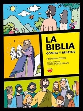 Imagen de archivo de BIBLIA, LA - COMICS Y RELATOS a la venta por Libros nicos