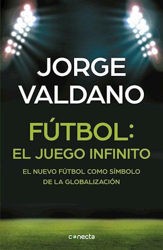 9789871941254: Futbol : El Juego Infinito