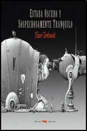 Stock image for ESTABA OSCURO Y SOSPECHOSAMENTE TRAN for sale by Serendipity