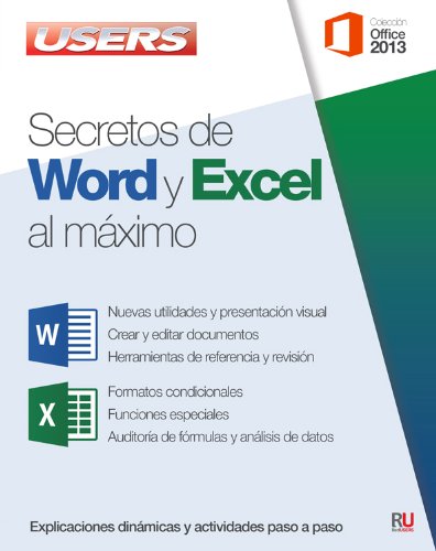 Beispielbild fr Secretos de Word y Excel al mximo: Manuales Users (Spanish Edition) zum Verkauf von GF Books, Inc.