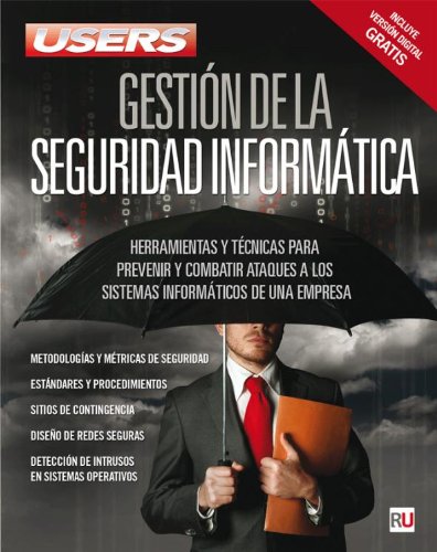Beispielbild fr Gestin de la seguridad informtica: Manuales USERS (Spanish Edition) zum Verkauf von Revaluation Books