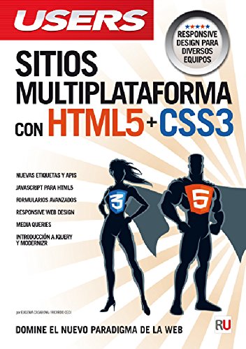 Beispielbild fr Sitios multiplataforma con HTML5 + CSS3: Manuales USERS (Spanish Edition) zum Verkauf von Revaluation Books