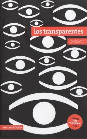 Beispielbild fr Los Transparentes, De Ondjaki., Vol. 1. Editorial Letran mada, Tapa Blanda En Espa ol zum Verkauf von Juanpebooks