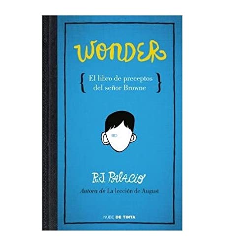 9789871997077: Wonder . El Libro De Los Preceptos Del Se?or Browne