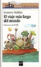 El Viaje Mas Largo del Mundo (Spanish Edition) (9789872022310) by Gustavo RoldÃ¡n