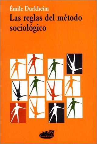 9789872029500: Las Reglas del Metodo Sociologico