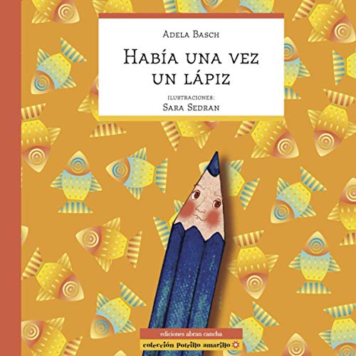 Stock image for HABA UNA VEZ UN LPIZ: cuento infantil for sale by medimops