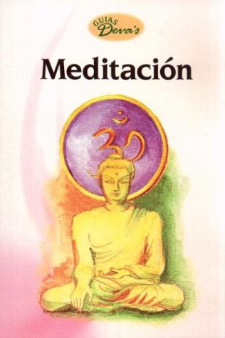 Beispielbild fr MEDITACION -GUIAS DEVAS- zum Verkauf von Hilando Libros